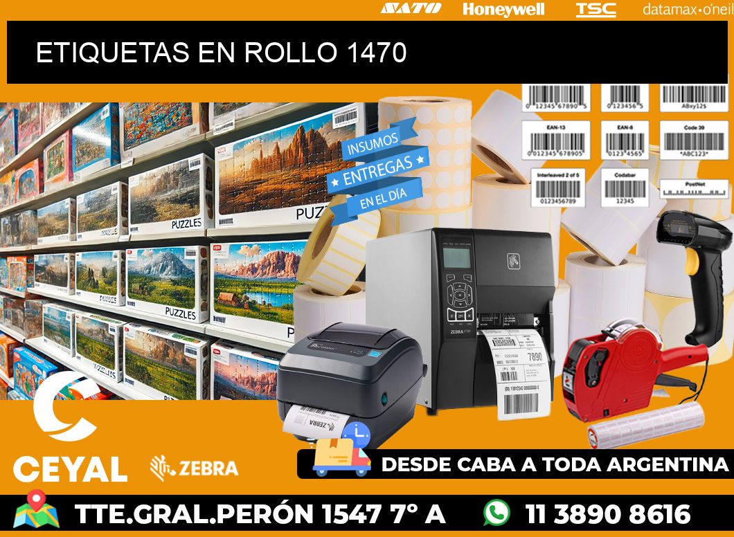 ETIQUETAS EN ROLLO 1470
