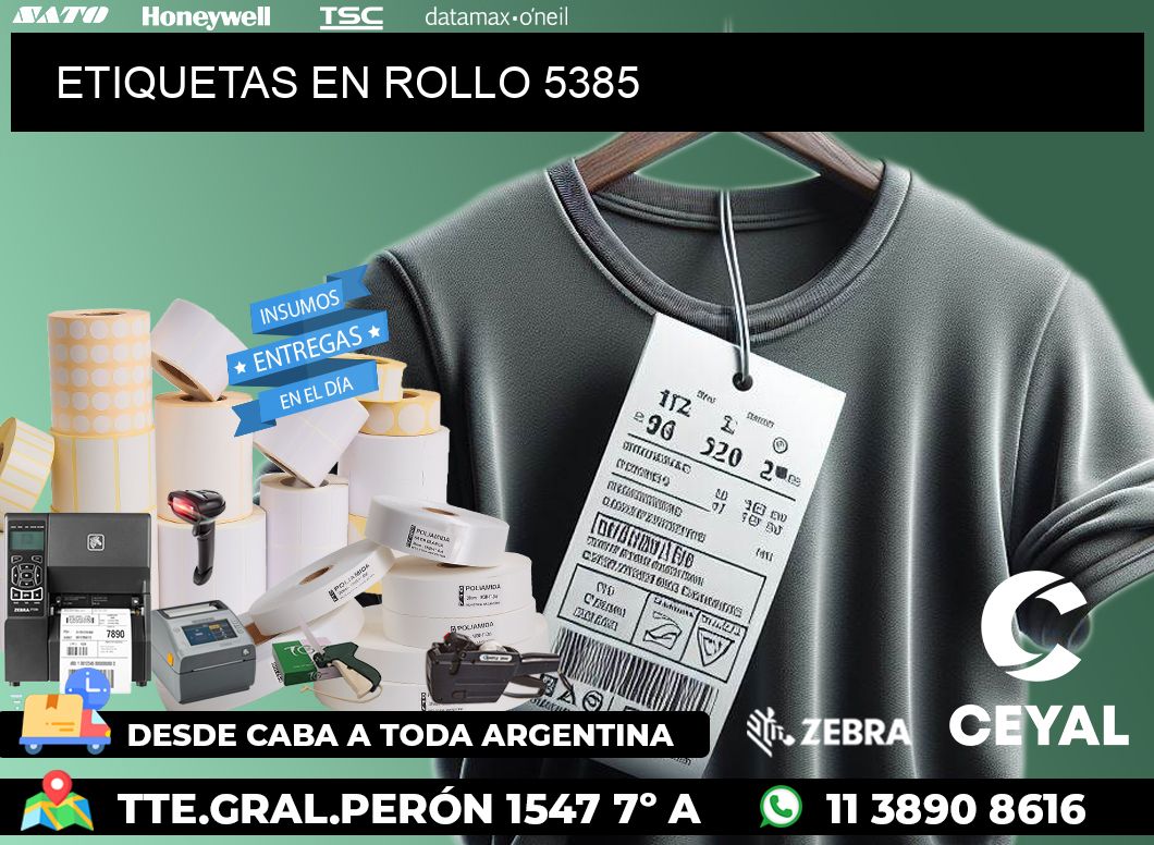 ETIQUETAS EN ROLLO 5385