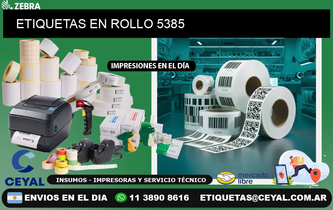 ETIQUETAS EN ROLLO 5385