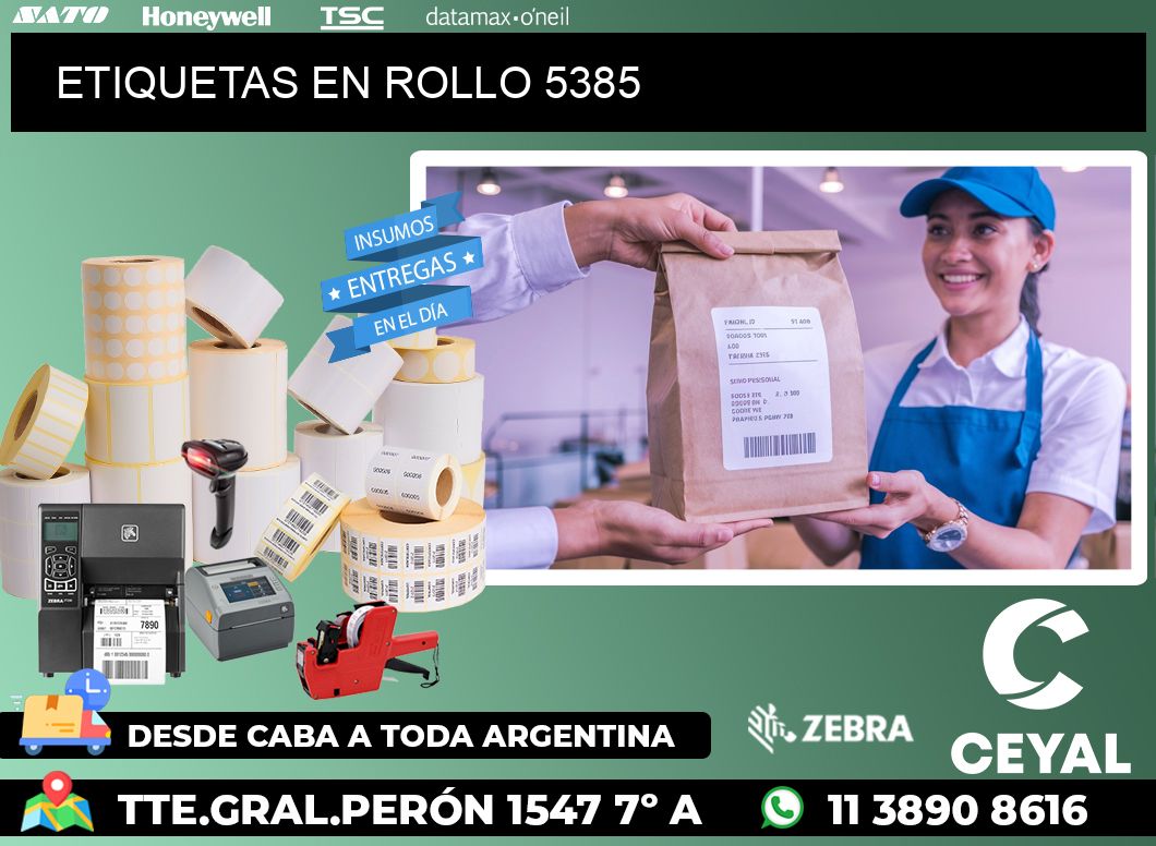 ETIQUETAS EN ROLLO 5385