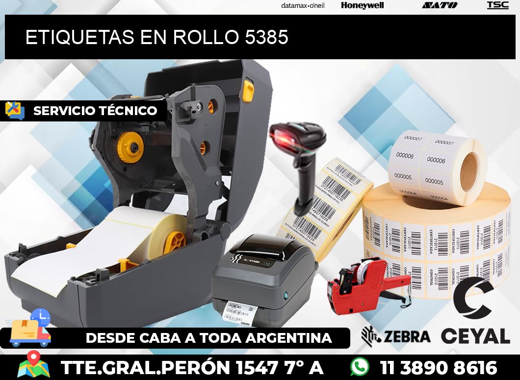 ETIQUETAS EN ROLLO 5385
