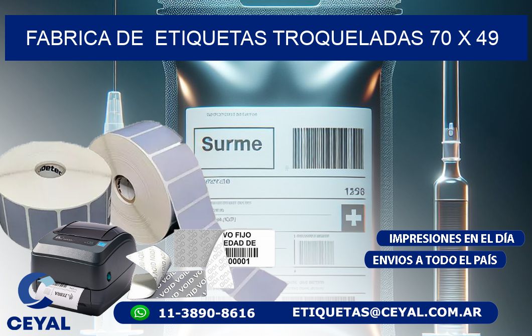 FABRICA DE  ETIQUETAS TROQUELADAS 70 x 49