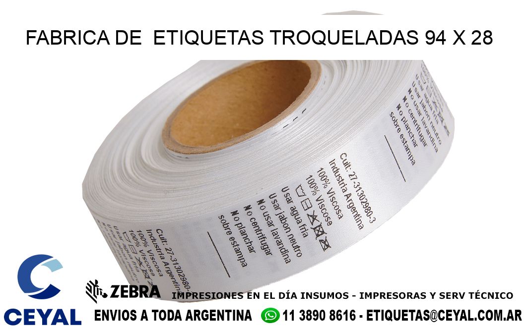 FABRICA DE ETIQUETAS TROQUELADAS 94 x 28