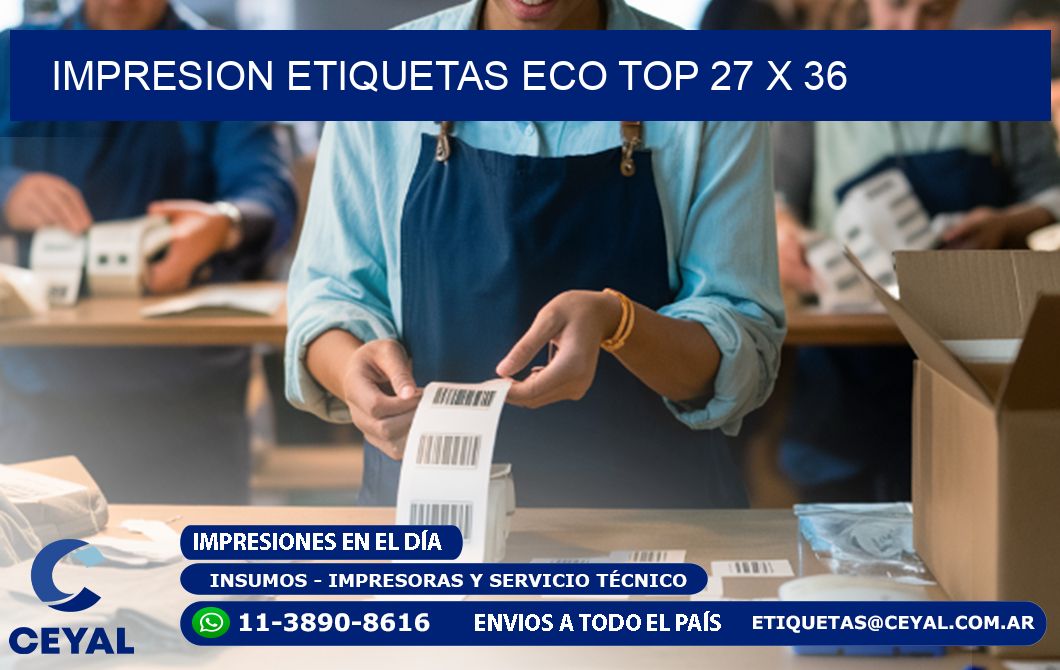 IMPRESION ETIQUETAS ECO TOP 27 x 36