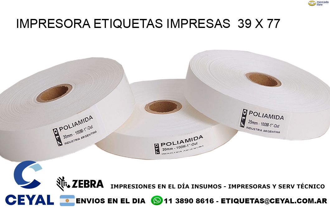 IMPRESORA ETIQUETAS IMPRESAS  39 x 77