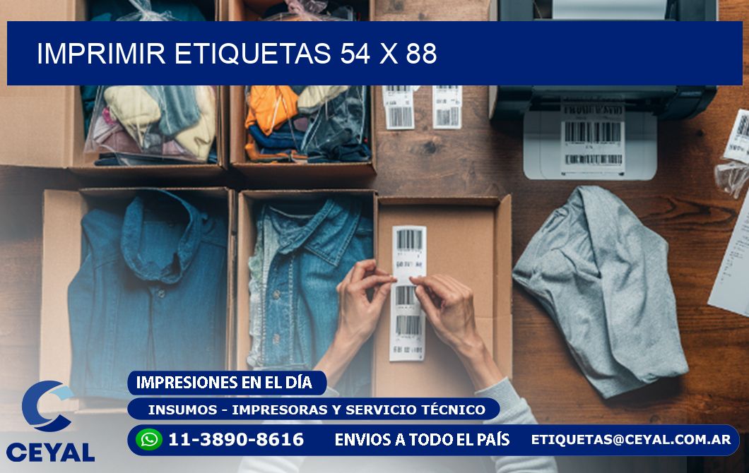 IMPRIMIR ETIQUETAS 54 x 88