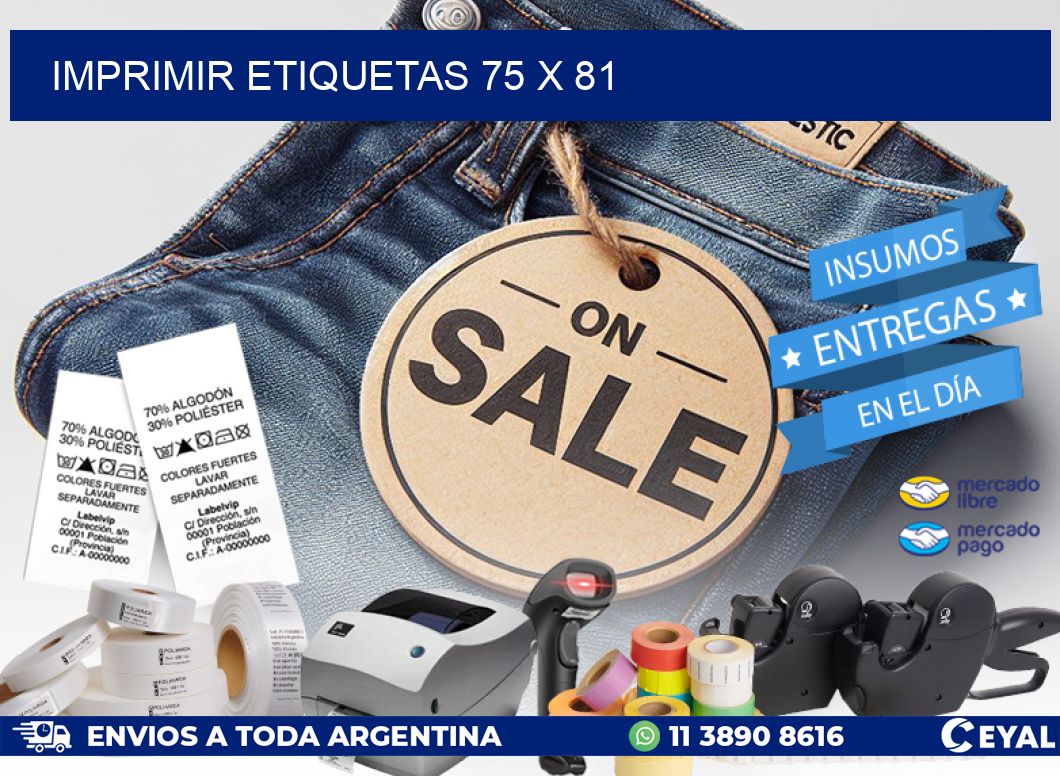 IMPRIMIR ETIQUETAS 75 x 81