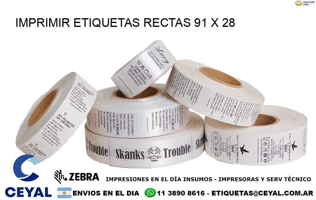 IMPRIMIR ETIQUETAS RECTAS 91 x 28