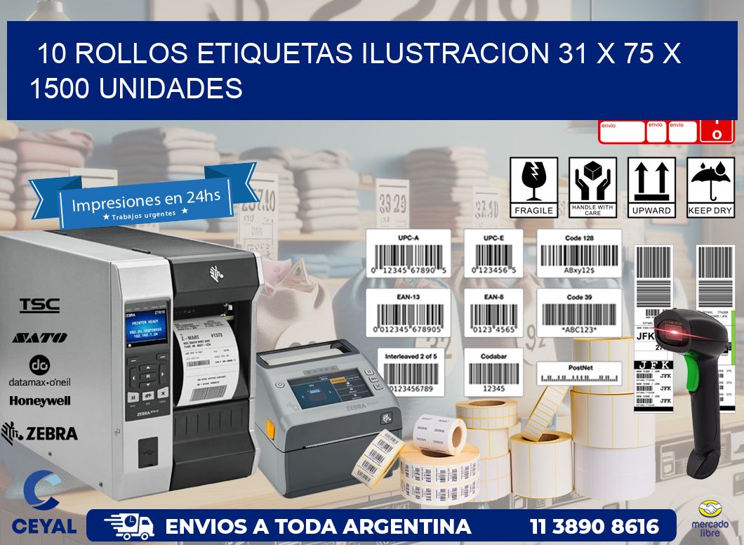 10 ROLLOS ETIQUETAS ILUSTRACION 31 x 75 X 1500 UNIDADES