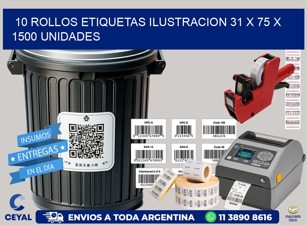 10 ROLLOS ETIQUETAS ILUSTRACION 31 x 75 X 1500 UNIDADES