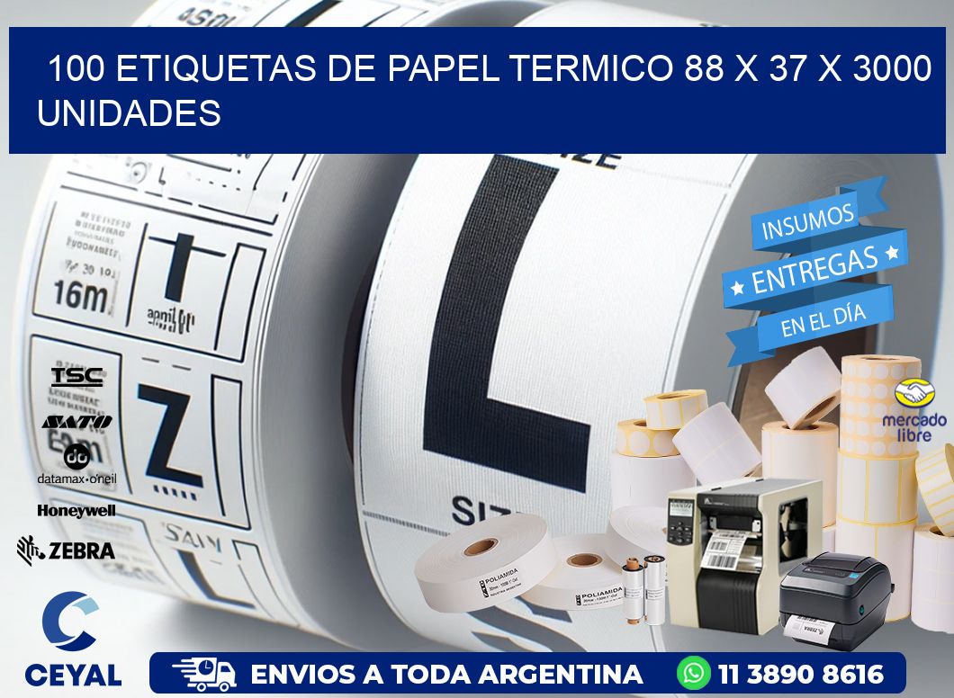 100 ETIQUETAS DE PAPEL TERMICO 88 x 37 X 3000 UNIDADES