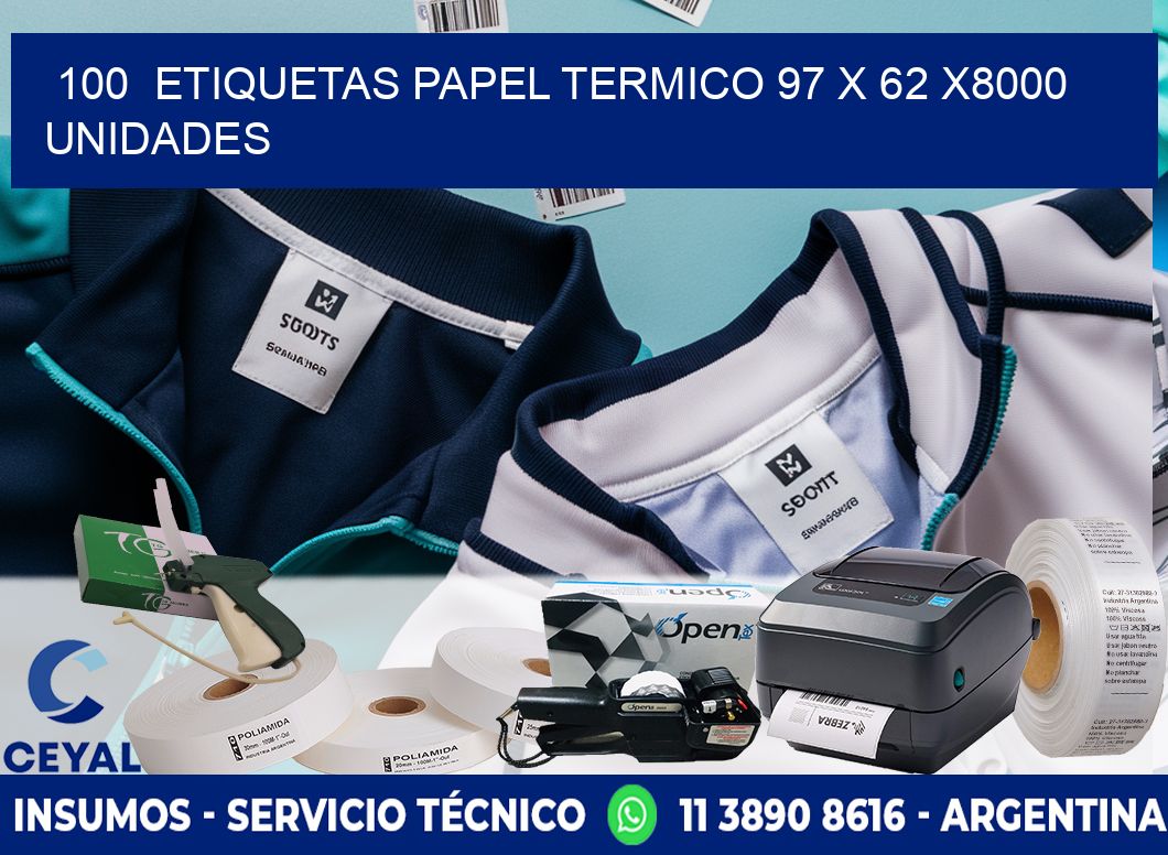 100 ETIQUETAS PAPEL TERMICO 97 x 62 X8000 UNIDADES