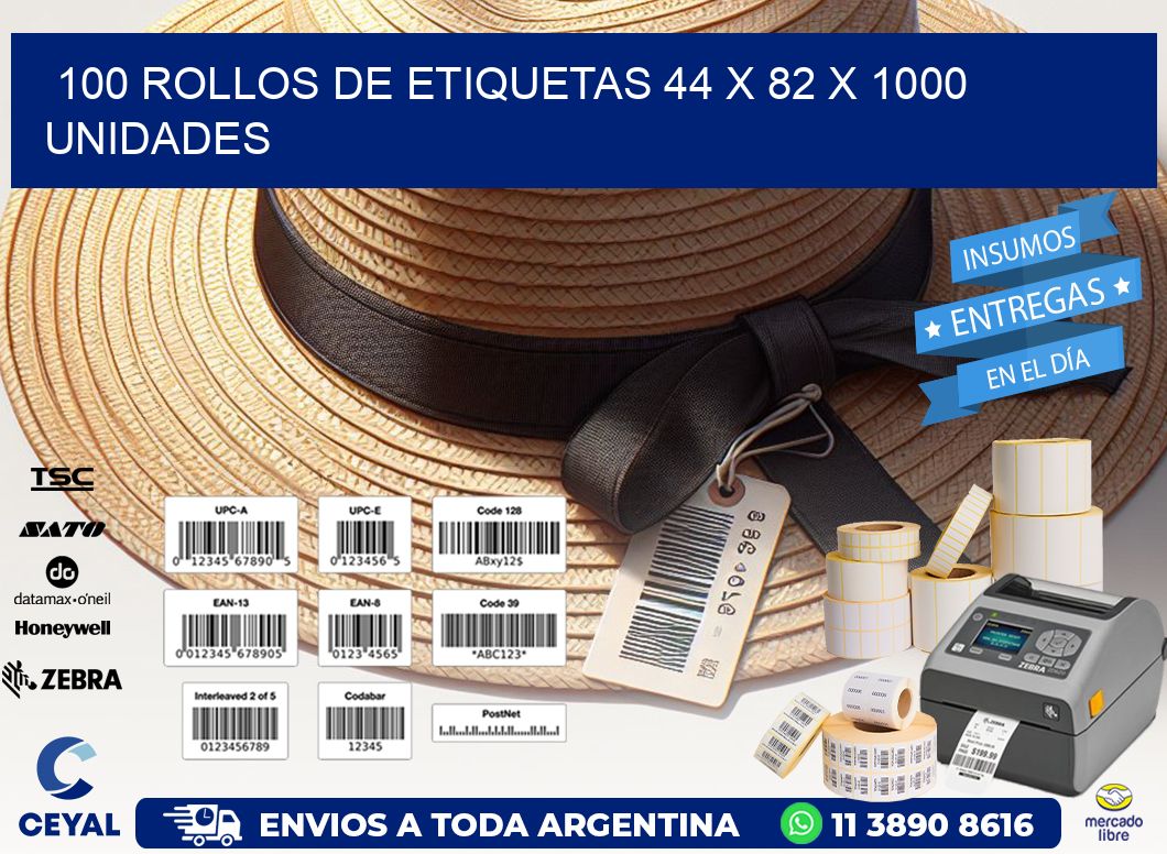 100 ROLLOS DE ETIQUETAS 44 x 82 X 1000 UNIDADES