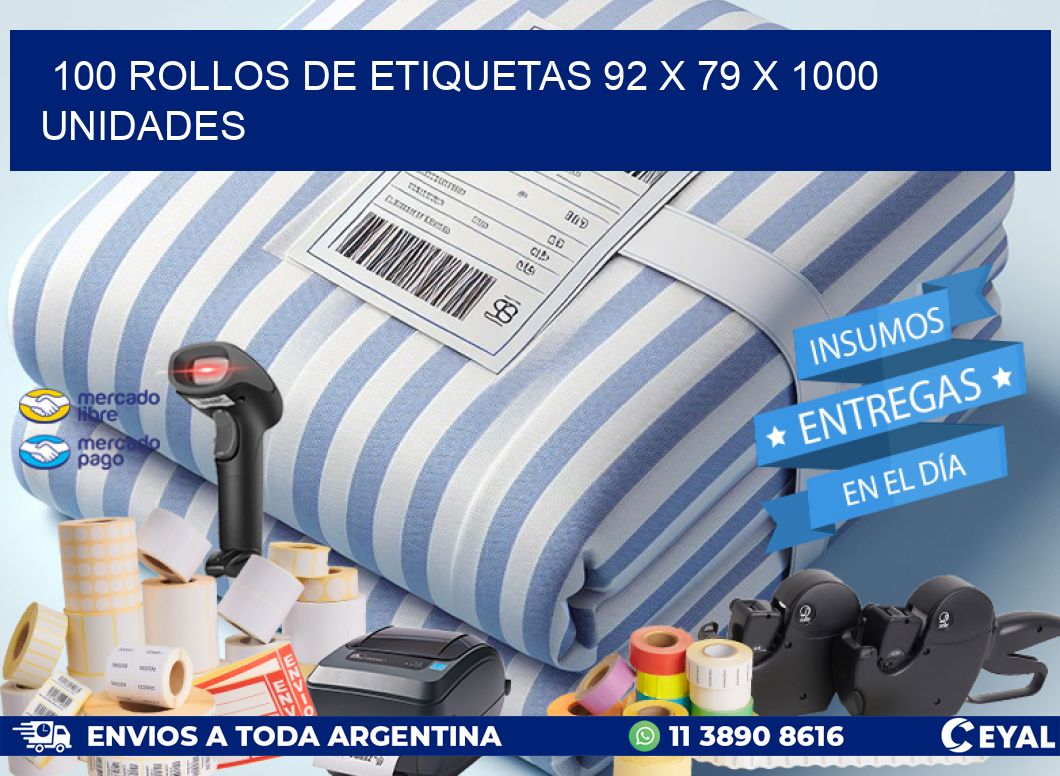 100 ROLLOS DE ETIQUETAS 92 x 79 X 1000 UNIDADES