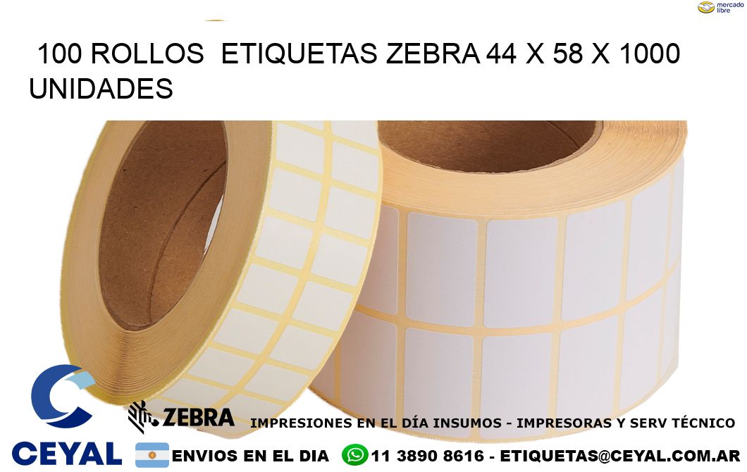 100 ROLLOS ETIQUETAS ZEBRA 44 x 58 X 1000 UNIDADES