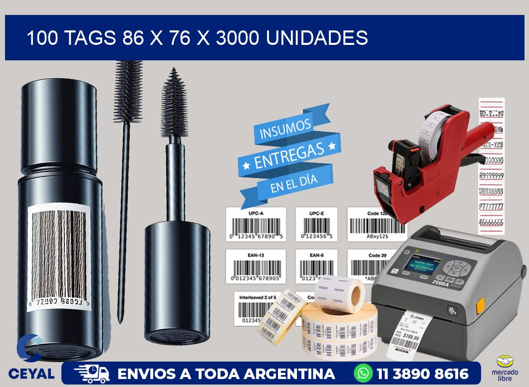 100 TAGS 86 x 76 X 3000 UNIDADES