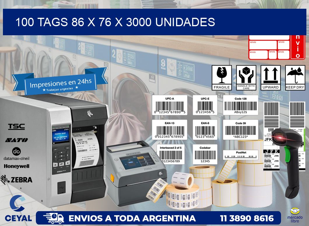 100 TAGS 86 x 76 X 3000 UNIDADES