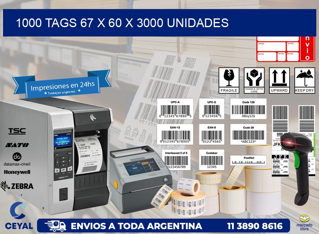 1000 TAGS 67 x 60 X 3000 UNIDADES