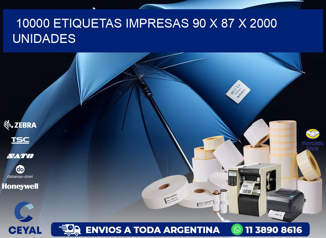 10000 ETIQUETAS IMPRESAS 90 x 87 X 2000 UNIDADES