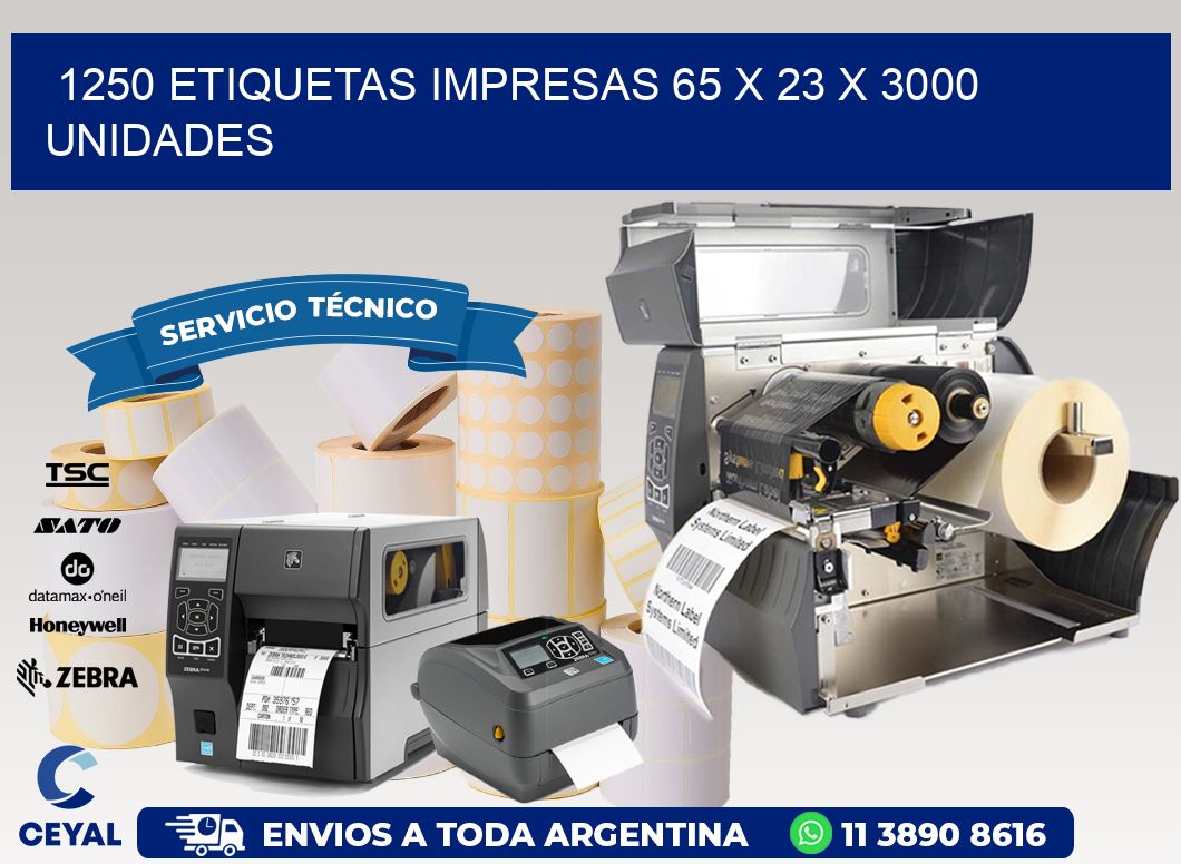 1250 ETIQUETAS IMPRESAS 65 x 23 X 3000 UNIDADES