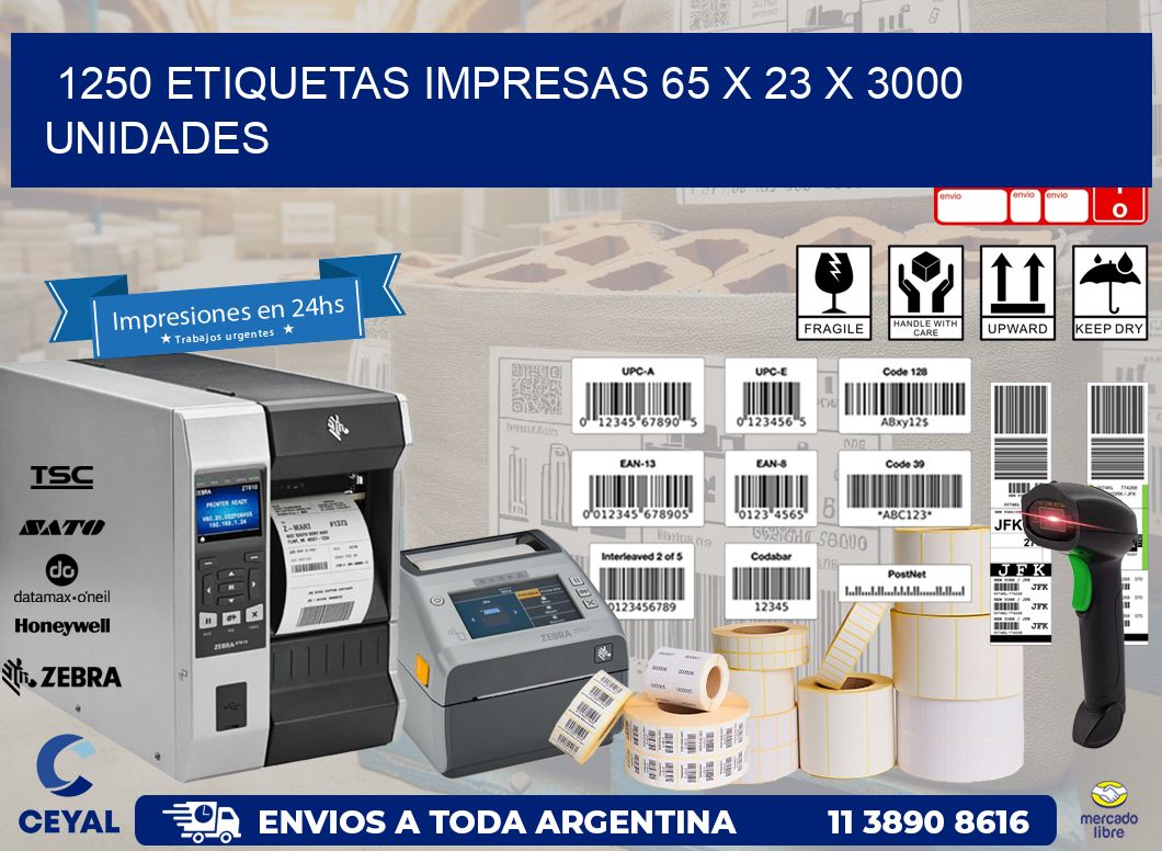 1250 ETIQUETAS IMPRESAS 65 x 23 X 3000 UNIDADES
