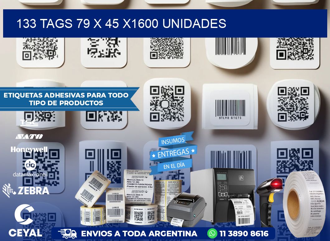 133 TAGS 79 x 45 X1600 UNIDADES