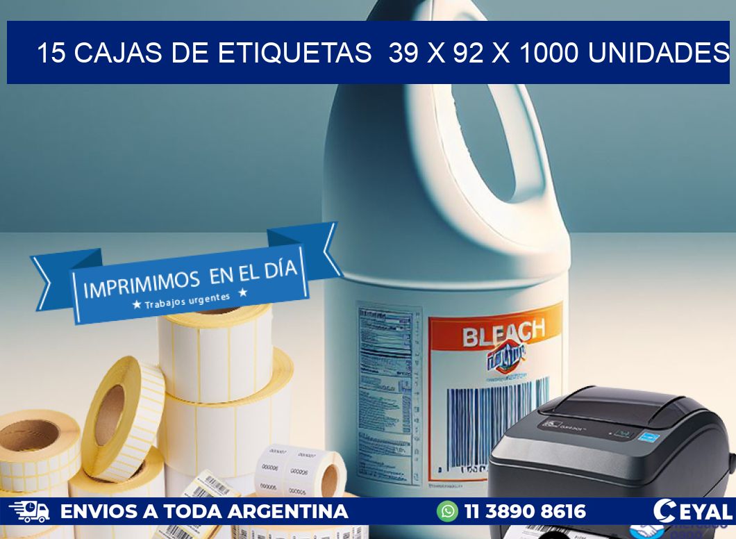 15 CAJAS DE ETIQUETAS 39 x 92 X 1000 UNIDADES