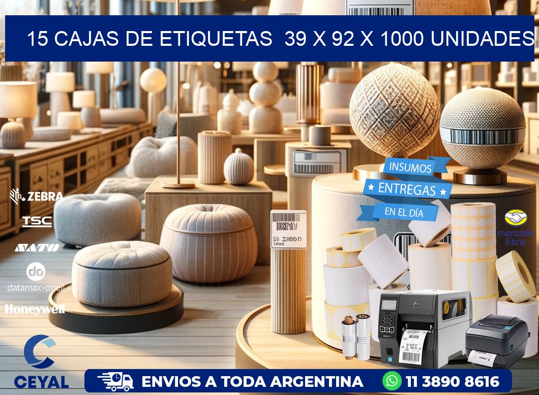 15 CAJAS DE ETIQUETAS 39 x 92 X 1000 UNIDADES