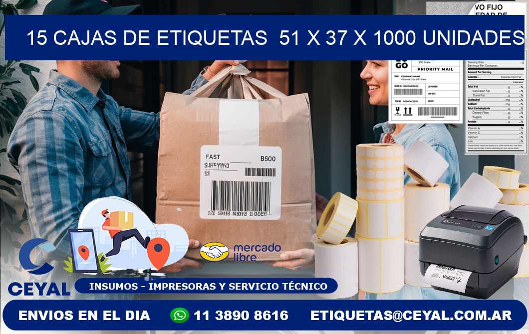 15 CAJAS DE ETIQUETAS  51 x 37 X 1000 UNIDADES