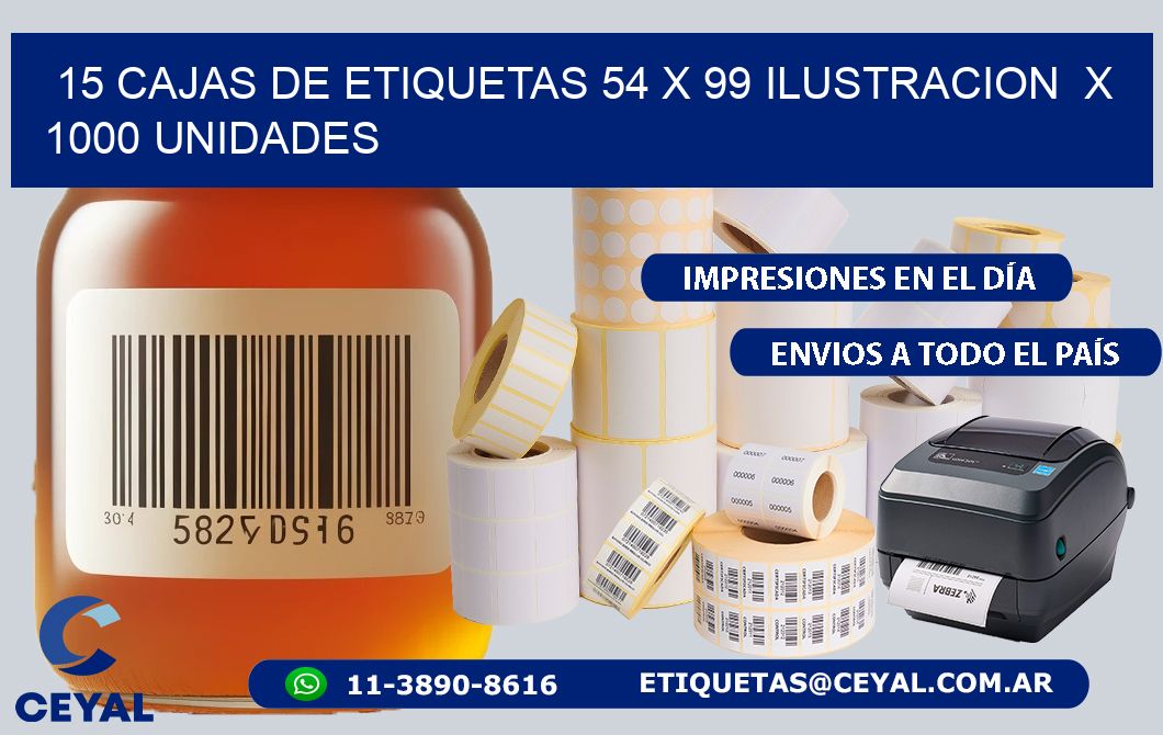 15 CAJAS DE ETIQUETAS 54 x 99 ILUSTRACION X 1000 UNIDADES