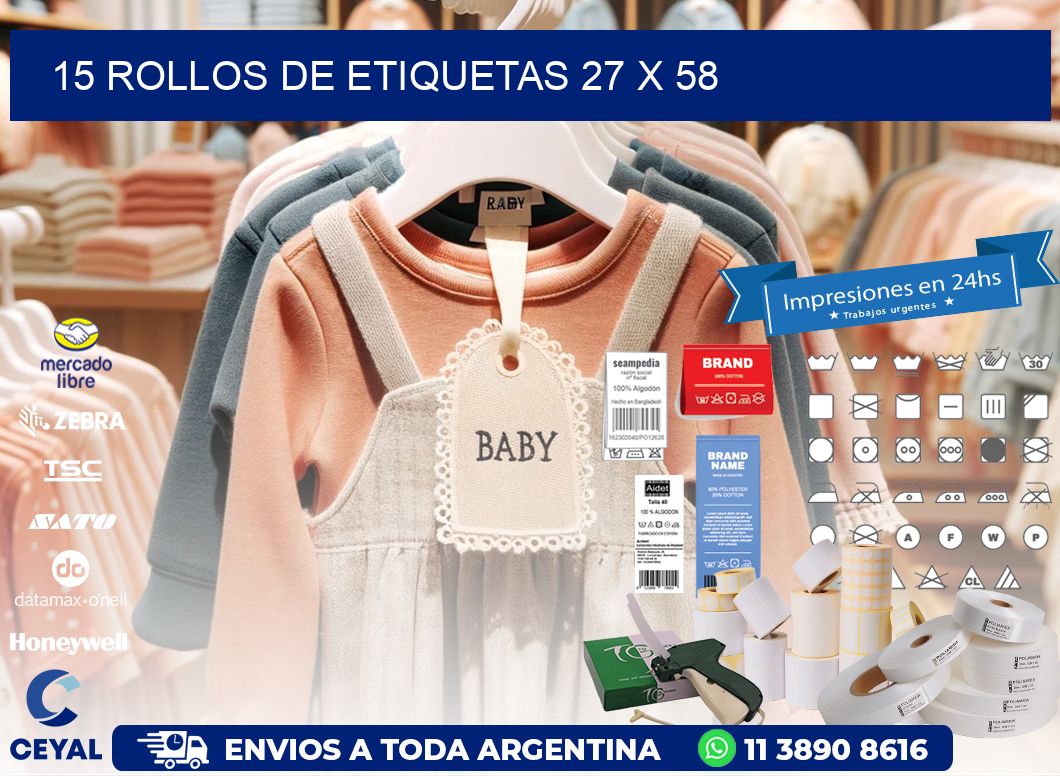 15 ROLLOS DE ETIQUETAS 27 x 58