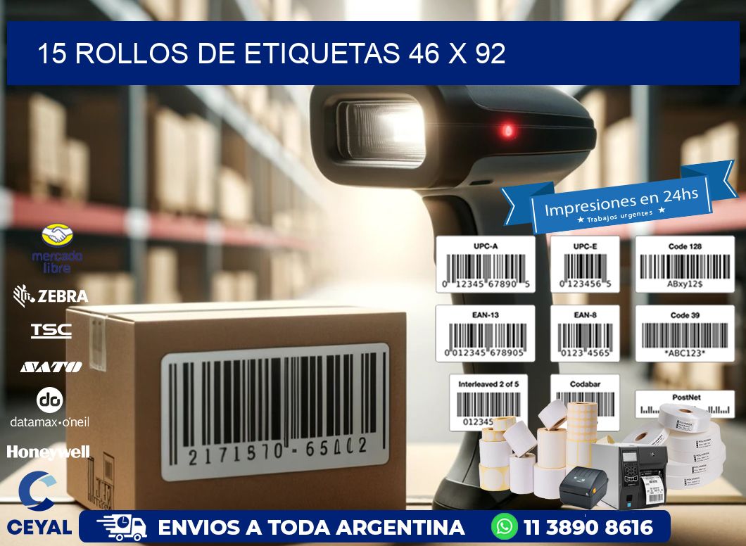 15 ROLLOS DE ETIQUETAS 46 x 92
