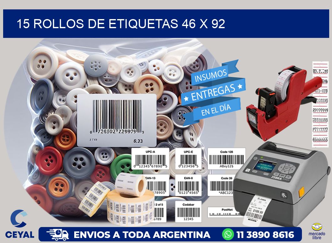 15 ROLLOS DE ETIQUETAS 46 x 92