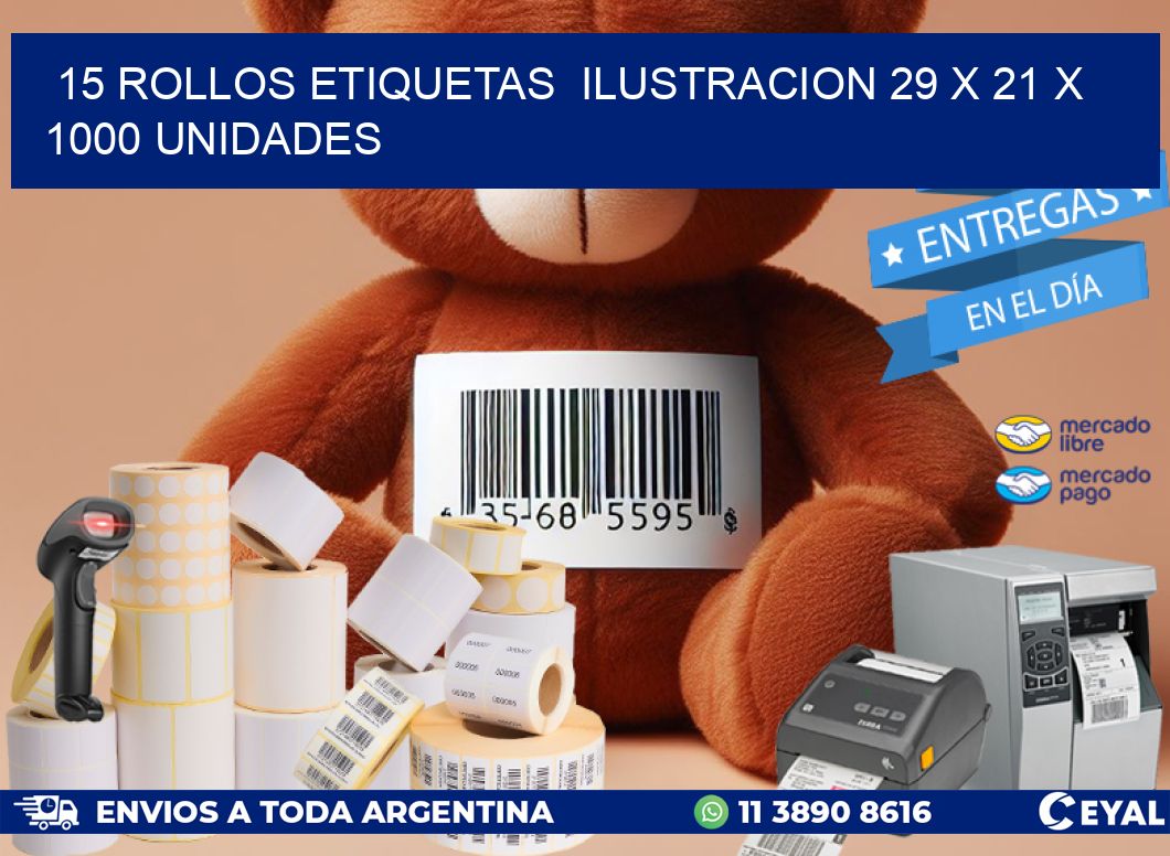 15 ROLLOS ETIQUETAS  ILUSTRACION 29 x 21 X 1000 UNIDADES