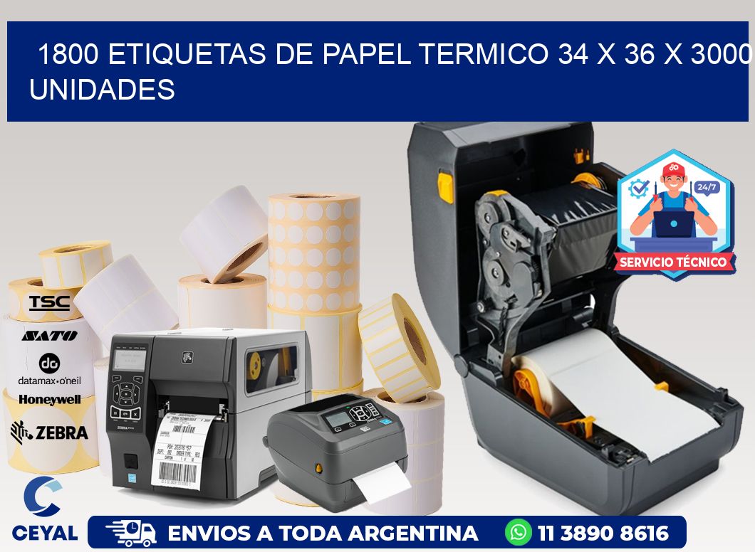 1800 ETIQUETAS DE PAPEL TERMICO 34 x 36 X 3000 UNIDADES