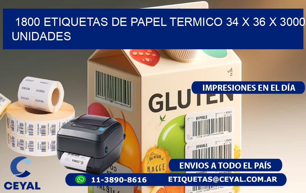 1800 ETIQUETAS DE PAPEL TERMICO 34 x 36 X 3000 UNIDADES