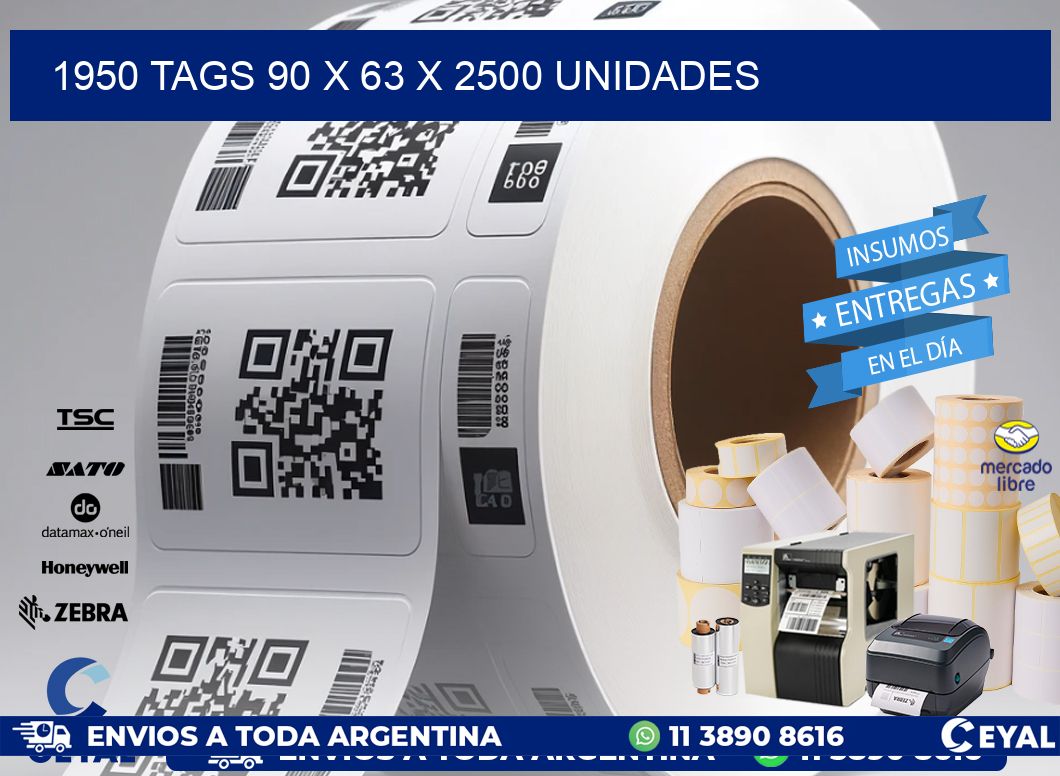 1950 TAGS 90 x 63 X 2500 UNIDADES
