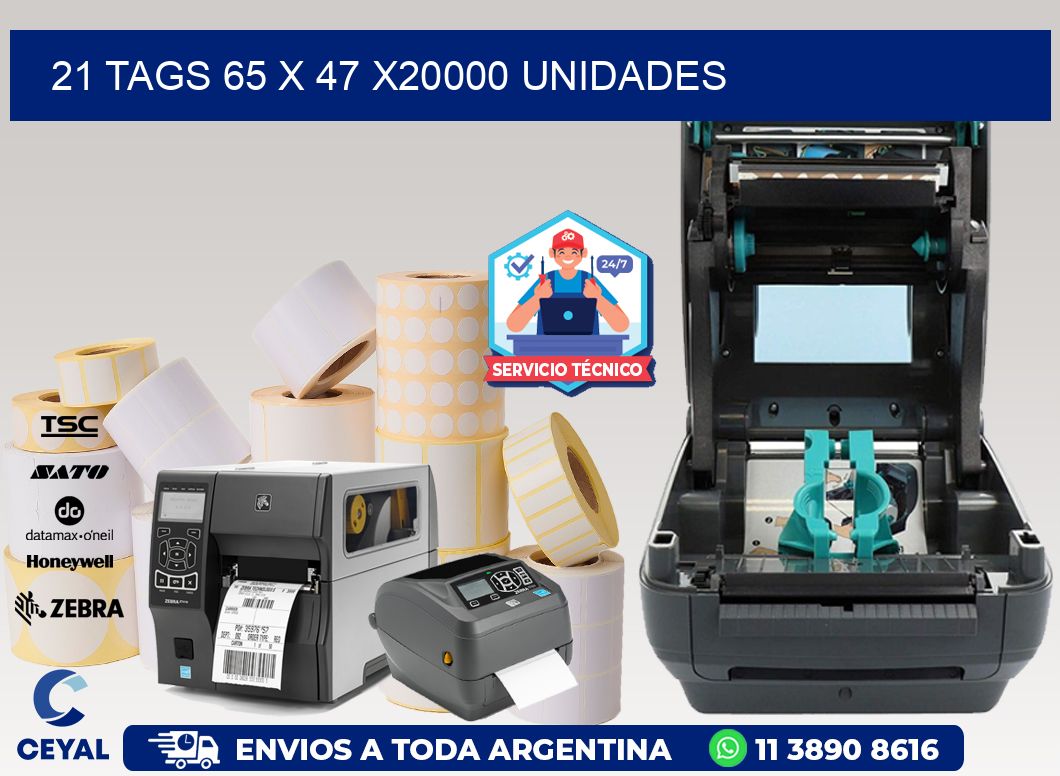 21 TAGS 65 x 47 X20000 UNIDADES