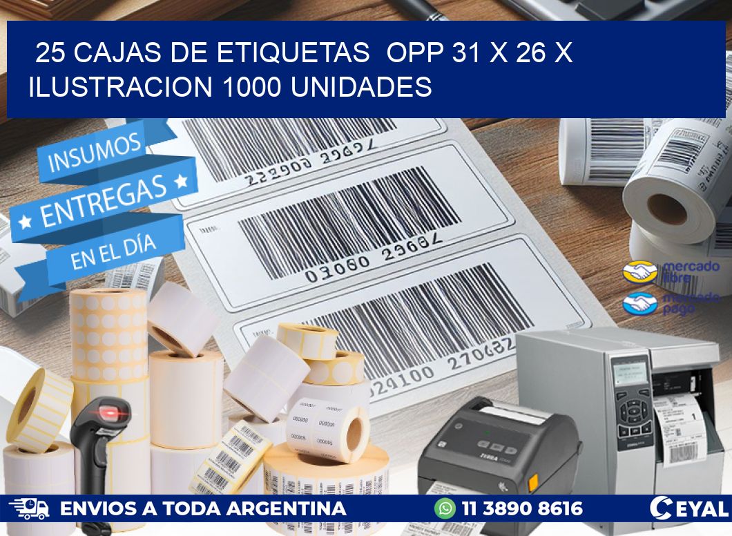 25 CAJAS DE ETIQUETAS OPP 31 x 26 X ILUSTRACION 1000 UNIDADES
