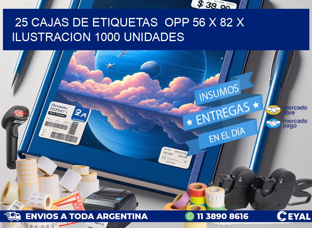 25 CAJAS DE ETIQUETAS  OPP 56 x 82 X ILUSTRACION 1000 UNIDADES