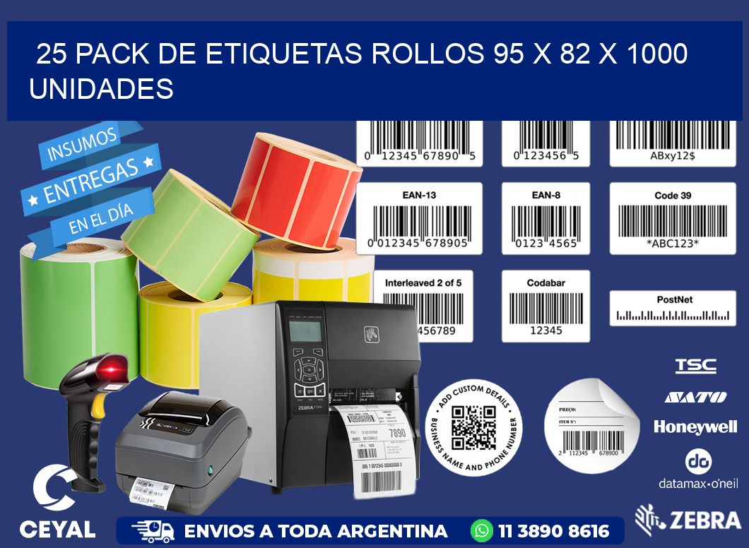 25 PACK DE ETIQUETAS ROLLOS 95 x 82 X 1000 UNIDADES