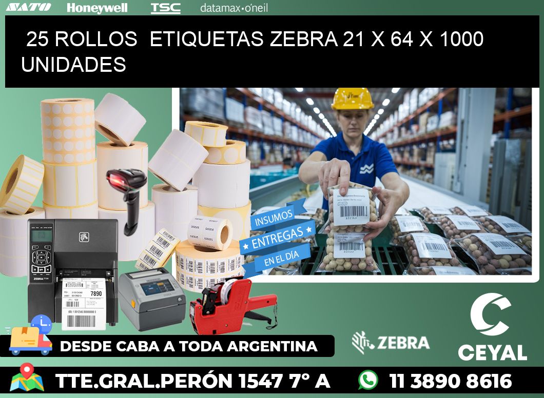 25 ROLLOS ETIQUETAS ZEBRA 21 x 64 X 1000 UNIDADES