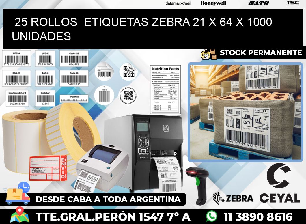 25 ROLLOS  ETIQUETAS ZEBRA 21 x 64 X 1000 UNIDADES