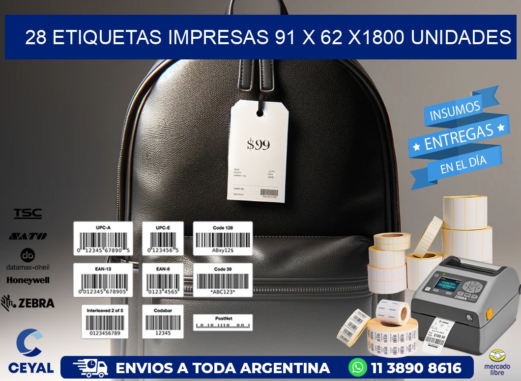 28 ETIQUETAS IMPRESAS 91 x 62 X1800 UNIDADES