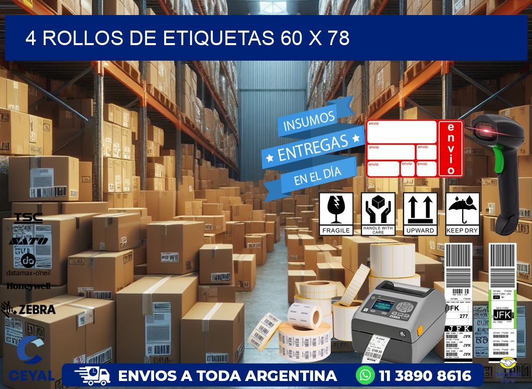 4 ROLLOS DE ETIQUETAS 60 x 78