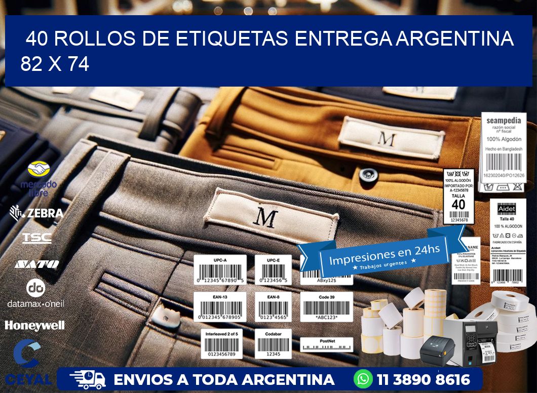 40 ROLLOS DE ETIQUETAS ENTREGA ARGENTINA 82 x 74