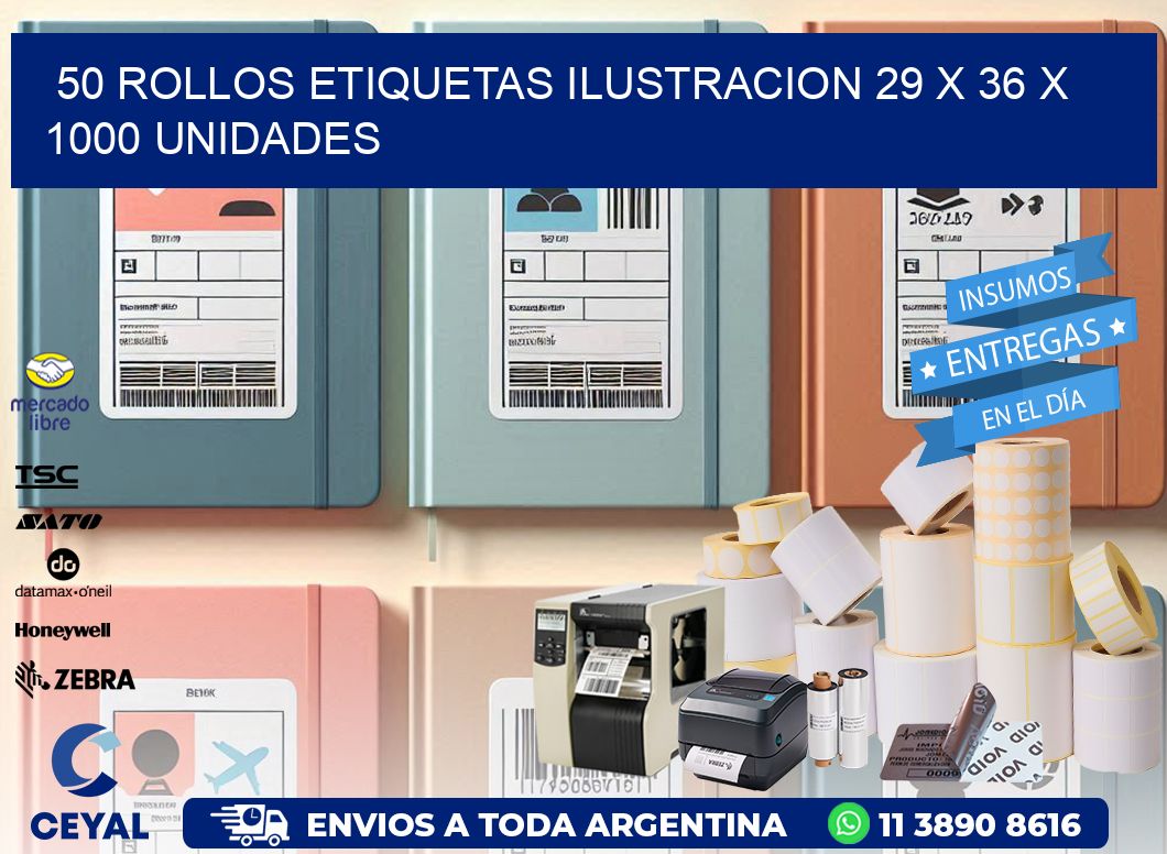 50 ROLLOS ETIQUETAS ILUSTRACION 29 x 36 X 1000 UNIDADES