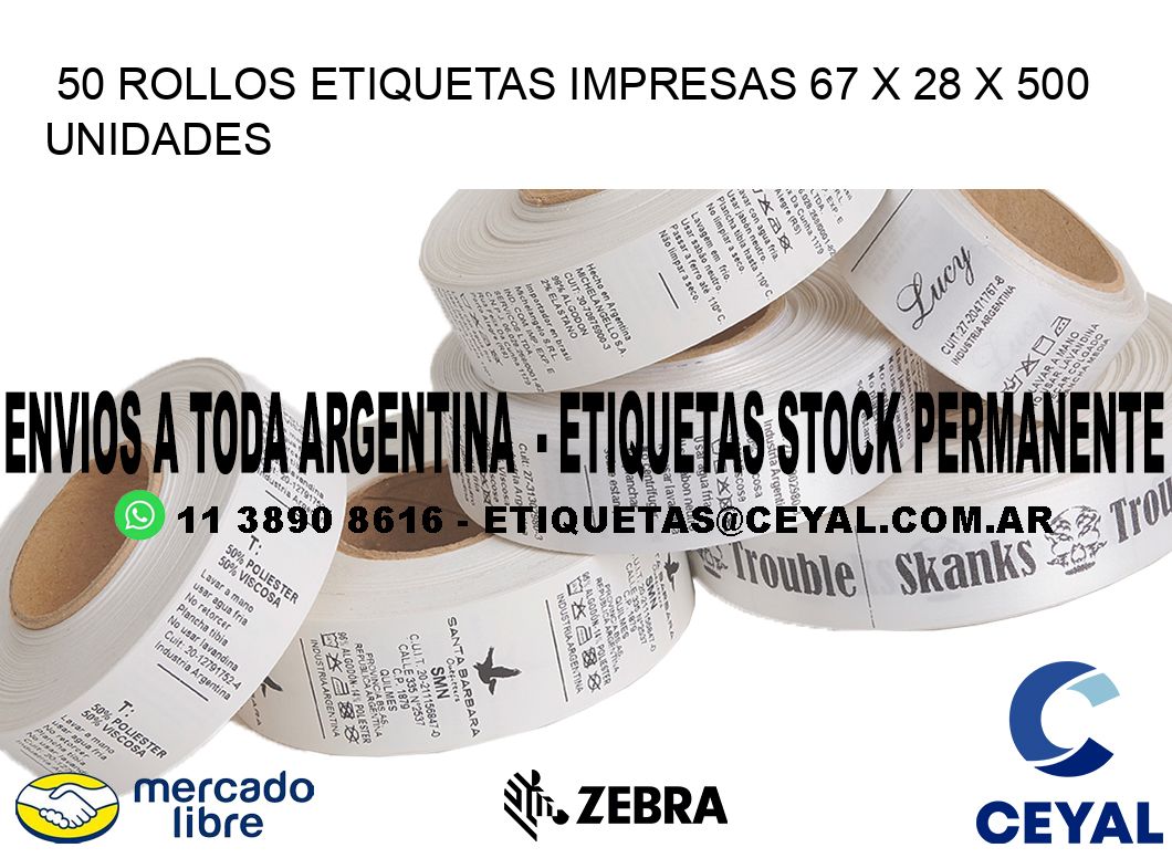 50 ROLLOS ETIQUETAS IMPRESAS 67 x 28 X 500 UNIDADES