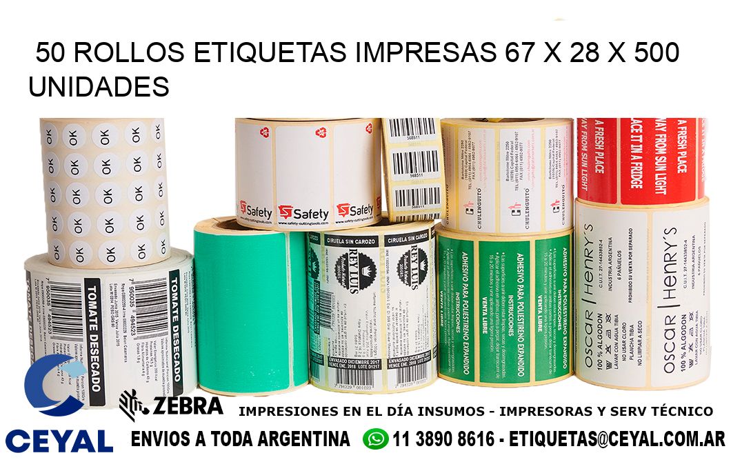 50 ROLLOS ETIQUETAS IMPRESAS 67 x 28 X 500 UNIDADES