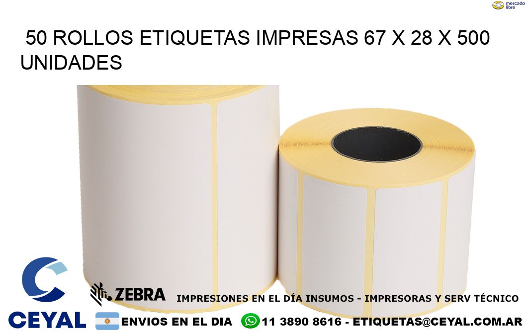 50 ROLLOS ETIQUETAS IMPRESAS 67 x 28 X 500 UNIDADES